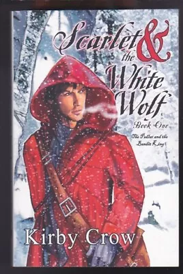 Scarlet And The White Wolf Paperback 2017 By Kirby Crow NEW • $11.80