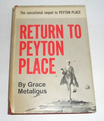 Return To Peyton Place Grace Metalious HC/DJ 1959 Only Date Showing • $25