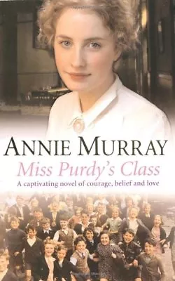 £2.86 • Buy Miss Purdy's Class,Annie Murray- 9780330434010