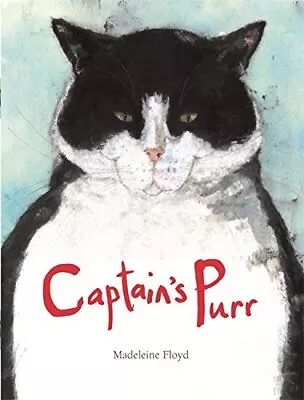 Captain's Purr By Floyd Madeleine Hardback Book The Cheap Fast Free Post • £3.49