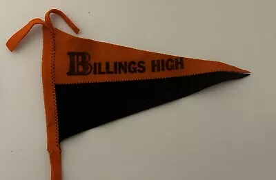 Billings Montana High School Pennant - Vintage. 10” • $50