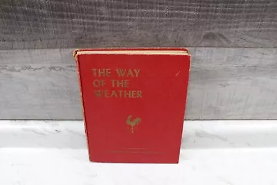 The Way Of The Weather Creative Science Series 1957 Vintage Book American Museum • $10.99