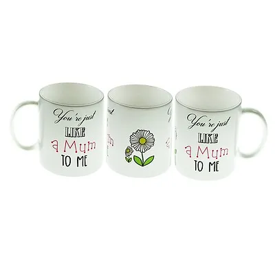 Beautiful You're Just Like A Mum To Me Mug Birthday XCMN194 • £8.95