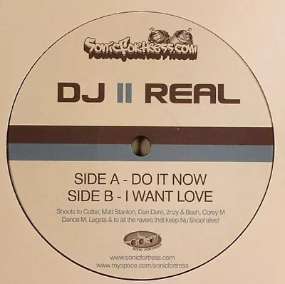 DJ II Real - Do It Now / I Want Love (12 ) • £22.49