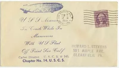 Feb 12 1935 USS Macon Airship In Crash In Fleet Maneuvers - USCS Chap 14 Cachet • $25