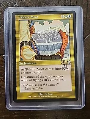 MTG - Teferi's Moat -  Signed By RK Post  • $15