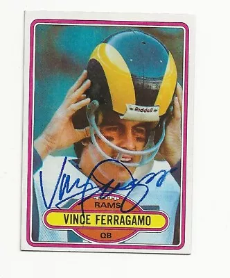 Vince   Ferragamo    Rams     Autographed    Card • $2.95