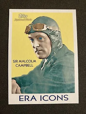 2009 Topps National Chicle Era Icons SIR MALCOLM CAMPBELL Insert • $2