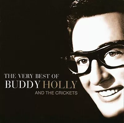 Buddy Holly And The Crickets-The Very Best Of Buddy Holly & The Crickets CD • £4.99