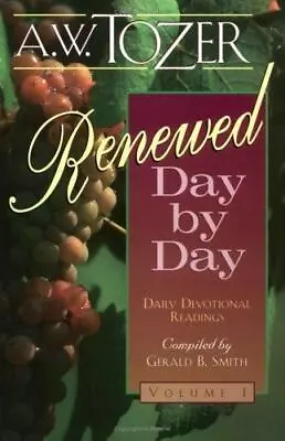 Renewed Day By Day By Tozer A. W. • $5.42