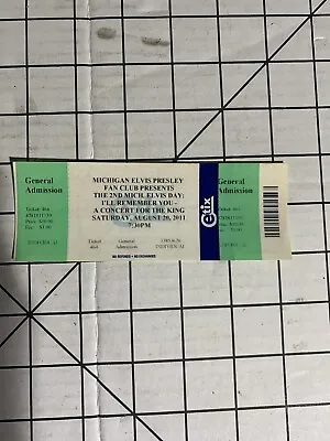 Michigan ELVIS PRESLEY Fan Elvis Day CONCERT TICKET August 20 2011 B250 • $32.27