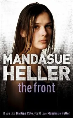 The Front By Mandasue Heller (Paperback) Highly Rated EBay Seller Great Prices • £4.08