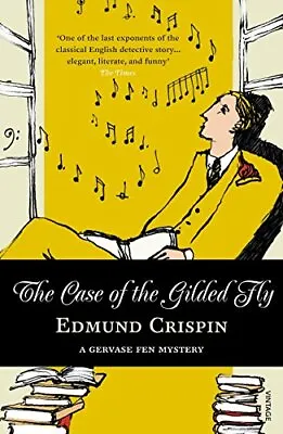 The Case Of The Gilded Fly Crispin Edmund • £3.49