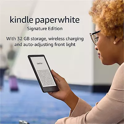 Kindle Paperwhite Signature Edition )32 GB) – With A 6.8  Display|FREE SHIPPING! • $374.63