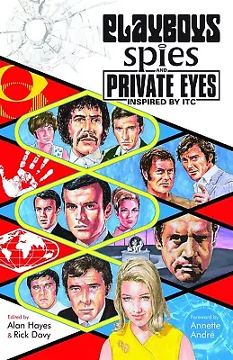 Playboys Spies And Private Eyes Inspired By ITC Book The Persuaders Jason King • £12.99