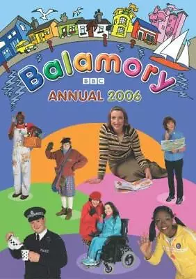 Balamory Annual 2006 Unknown • $20.93