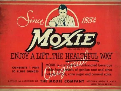 Since 1884 Moxie Soda Pop Drink Label Heavy Duty Usa Made Metal Advertising Sign • $65