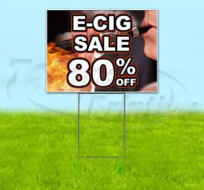 E-CIG SALE 80% OFF 18x24 Yard Sign WITH STAKE Corrugated Bandit USA VAPE DEALS • $25.64
