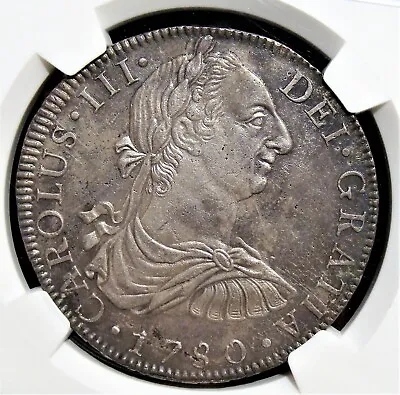 Mexico: Charles III 8 Reales 1780 Mo-FF UNC Details (Environmental Damage) NGC • $1176.92