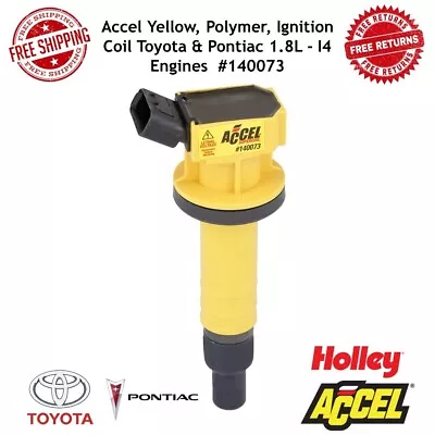 ACCEL Yellow Polymer Ignition Coil Toyota & Pontiac 1.8L - I4 Engines  #140073 • $204.51