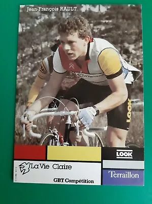 CYCLING Cycling Card JEAN-FRANCOIS RAULT Team LA VIE CLAIRE Teraillon 1984 • $4.24