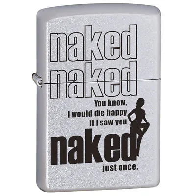 $19 • Buy Zippo  Naked Naked  Genuine Satin Chrome Finish Cigar Cigarette Pocket Lighter