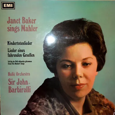 Gustav Mahler Janet Baker Hallé Orchestra Sir John Barbirolli - Janet Bake... • £14.99