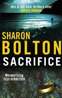Sacrifice By S J Bolton NEW Book FREE & FAST Delivery (Paperback) • £10.34