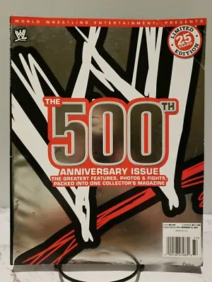 WWE Magazine 500th Edition Nov 2007 Issue WWF Wrestling Limited 25 Year Edition • $9.99