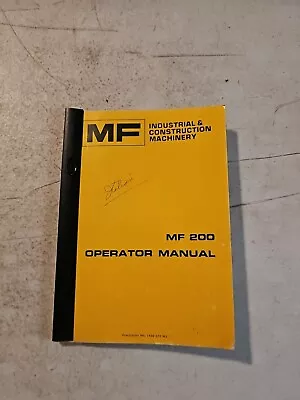 Vintage  Massey Ferguson MF 200 Crawler Dozer Loader Operator's Manual  • $23.95