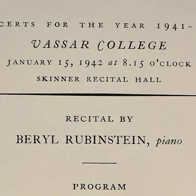 1942 Beryl Rubinstein Pianist Program Skinner Recital Hall Vassar College • $26.25