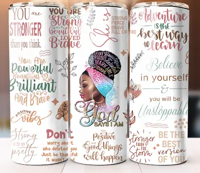 God Says I Am Words Of Affirmation Tumbler 20oz Skinny Cup Mug Stainless Steel • £18.96