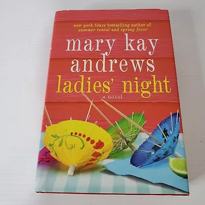 Ladies' Night By Mary Kay Andrews 1st Edition 2013 Signed Hardcover Autograph  • $19.99