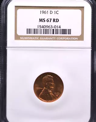 1961 D Lincoln Cent MS67 RD NGC Graded. • $350