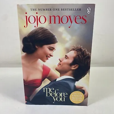 $13.95 • Buy Me Before You By Jojo Moyes (Medium Paperback, 2016) Romance