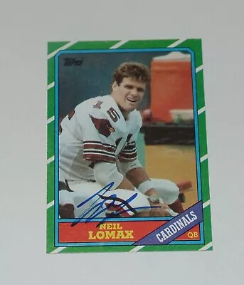 Neil Lomax Signed Auto'd 1986 Topps Card #327 St Louis Arizona Cardinals • £14.59