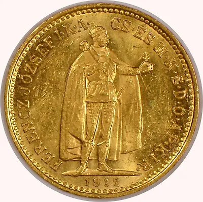 1912 Hungary 10 Korona Gold Coin For Franz Joseph I Uncirculated • $379