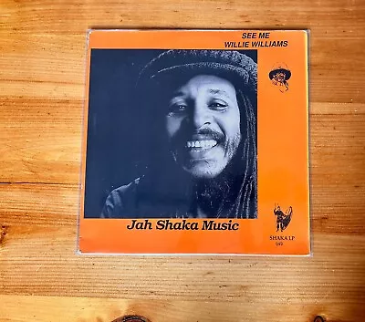 Willie Williams  See Me  Jah Shaka Label  12 Inch • £99.99