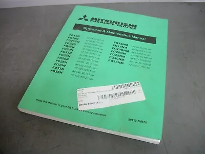 Mitsubishi Forklift Trucks Operation & Maintenance Manual 99710-7m100 New • $29.99