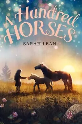 A Hundred Horses Lean Sarah • £8.99