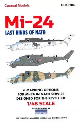 Caracal Decals 1/48 MIL Mi-24 HIND Last Hind Helicopters Of NATO • $9.99