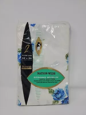 Vintage Penneys Nation-Wide Blue Rose Pillowcases 100% Cotton Strong Muslin NOS • $20