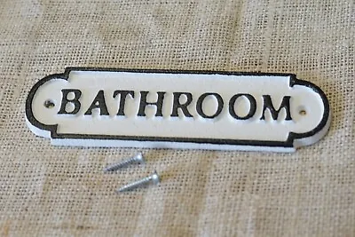 CAST IRON BATHROOM Sign Style Cast Iron Door Restroom Lavatory Black & White • £15.19