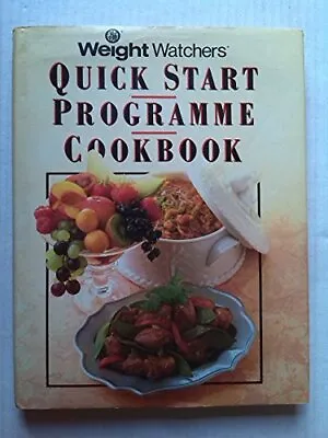 $7.44 • Buy Weight Watchers Quick Start Prgoramme Cookbook By Weight Watchers Hardback Book