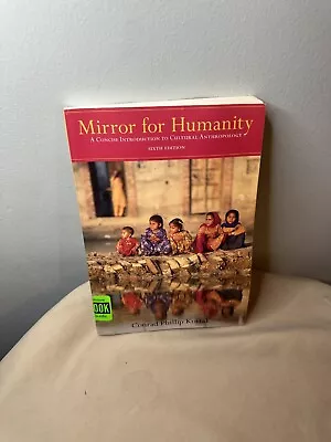 Mirror For Humanity By Conrad Kottak • $24