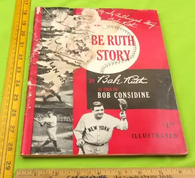 The Babe Ruth Story Bob Considine 1948 Magazine 96pgs Illustrated Water Damage • $14.95