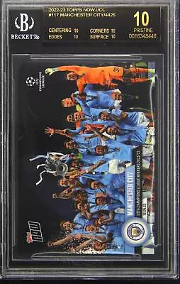 2022-23 Topps Now UCL #117 Manchester City BLACK LABEL BGS 10 Pristine • $170