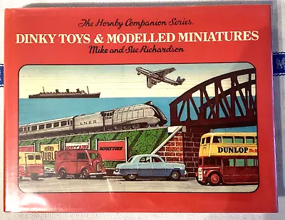 The Hornby Companion Series Vol. 4.  Dinky Toys And Modelled Miniatures. VGC • £4.99