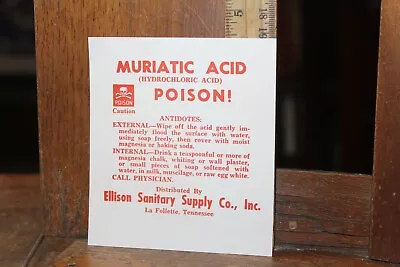 Vintage 1960's Unused Label Ellison Supply LaFollette TN Poison Muriatic Acid • $10