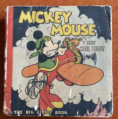 Mickey Mouse And The Mail Pilot Softcover 1933 Big Little Book Whitman • $14.99